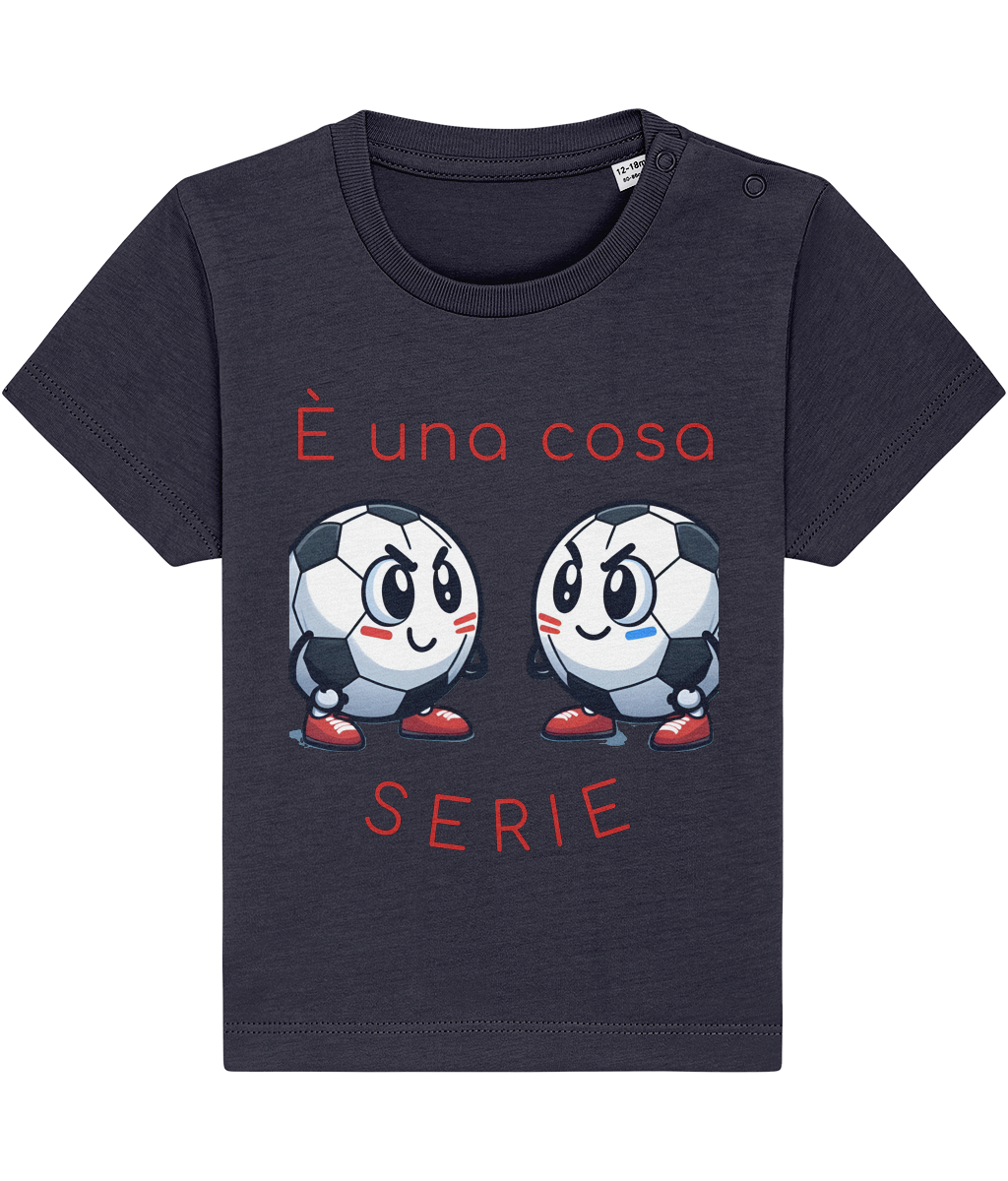 Baby T-Shirt - È una cosa serie - Piccolo Tifoso